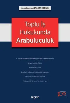 Toplu İş Hukukunda Arabuluculuk