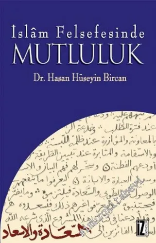 İslam Felsefesinde Mutluluk -        2001