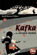 Kafka ve Gezgin Bebek