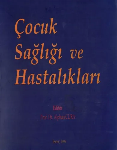 Çocuk Sağlığı ve Hastalıkları
