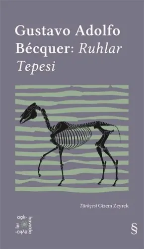 Gustavo Adolfo Becquer: Ruhlar Tepesi - Everest Açıkhava 28