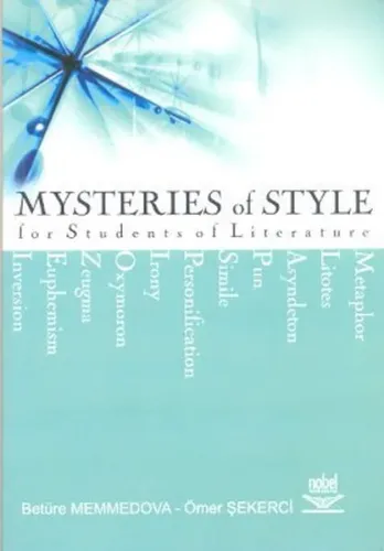 Mysteries of Style for Students for Students of Literature