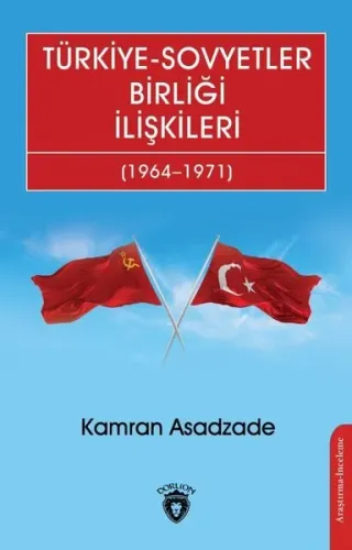Türkiye-Sovyetler Birliği İlişkileri  (1964–1971)
