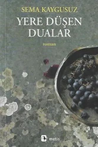 Yere Düşen Dualar