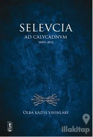 Selevcia Ad Calycadnvm Sayı: 2 - 2012