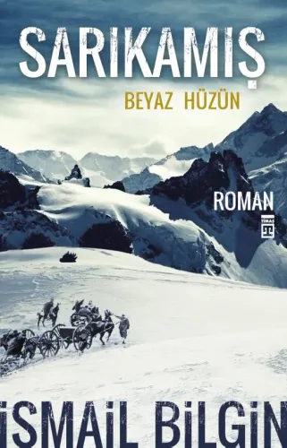 Sarıkamış - Beyaz Hüzün
