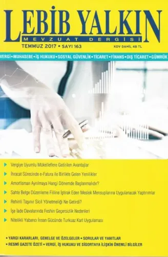 Lebib Yalkın Mevzuat Dergisi Sayı:163 Temmuz 2017