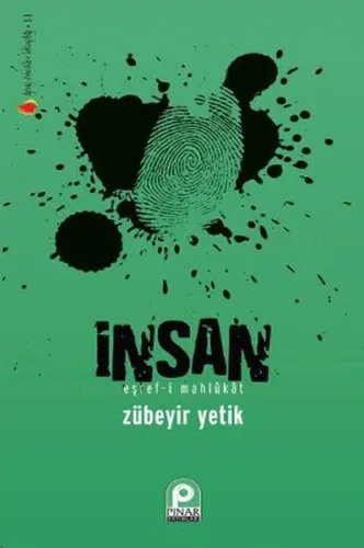 İnsan; Eşref - i Mahlukat