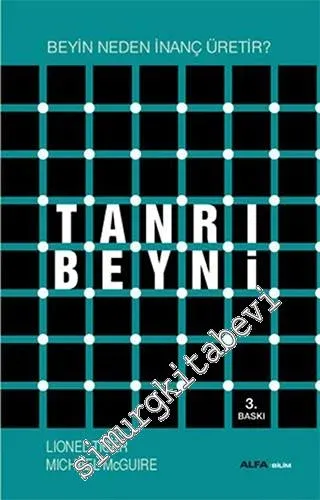 Tanrı Beyni : Beyin Neden İnanç Üretir -
