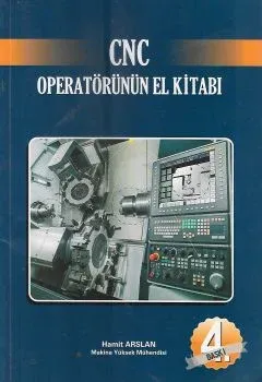 CNC Operatörünün El Kitabı