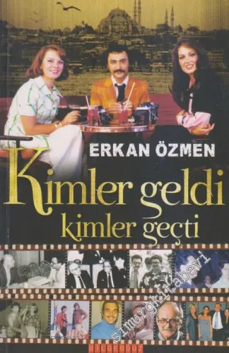 Kimler Geldi Kimler Geçti     -        2012