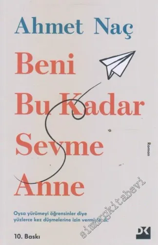 Beni Bu Kadar Sevme Anne -         2022