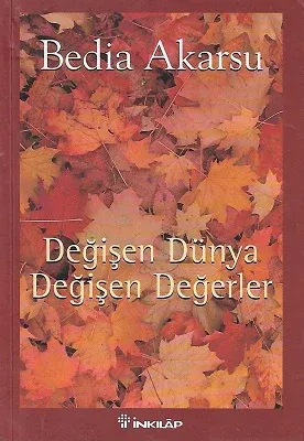 Değişen Dünya Değişen Değerler