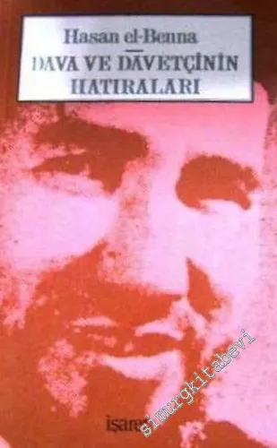 Dava ve Davetçinin Hatıraları -        1987