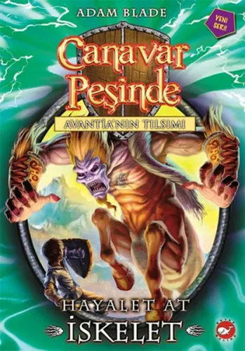Avantianın Tılsımı Hayalet At İskelet; Canavar Peşinde 20