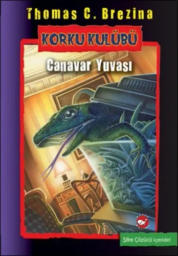 Korku Kulübü 12 Canavar Yuvası