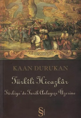 Türkili Hicazkar Türkiyede Tarih Anlayışı Üzerine