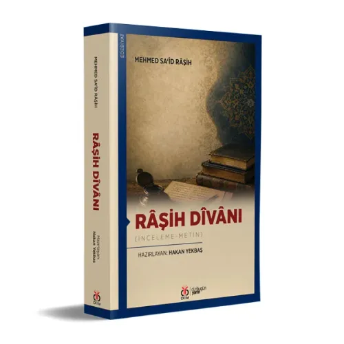 Râşih Dîvânı Mehmed Sa‘îd Râşih