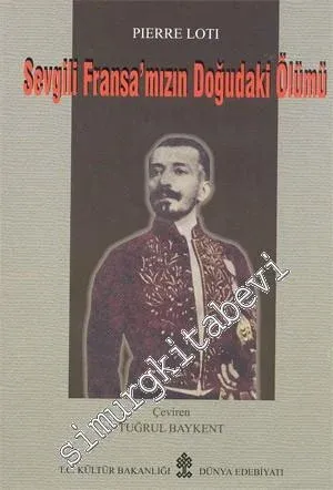 Sevgili Fransa'mızın Doğudaki Ölümü -