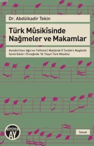 Türk Musikisinde Nağmeler ve Makamlar