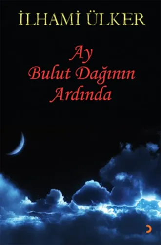 Ay Bulut Dağının Ardında