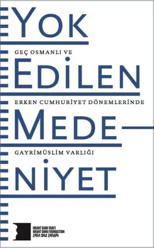Yok Edilen Medeniyet
