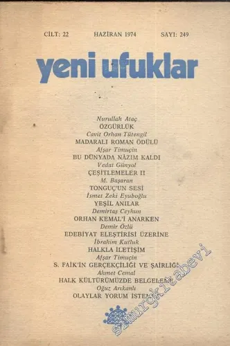 Yeni Ufuklar Aylık Sanat Fikir Dergisi - Sayı: 249, Haziran 1974       1974