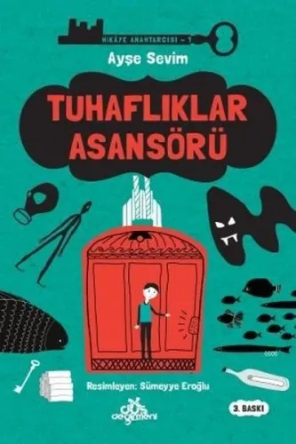 Hikaye Anahtarcısı 1- Tuhaflıklar Asansörü