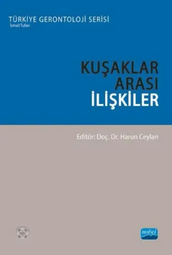 Kuşaklar Arası İlişkiler