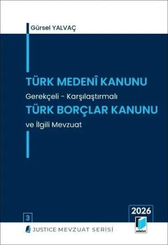 Türk Medeni Kanunu – Türk Borçlar Kanunu ve İlgili Mevzuat