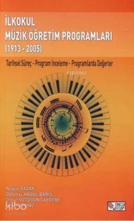 İlkokul Müzik Öğretim Programları 1913-2005