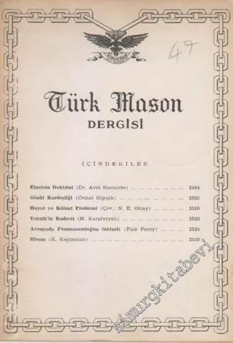 Türk Mason Dergisi - Sayı: 47    12  Temmuz 1962