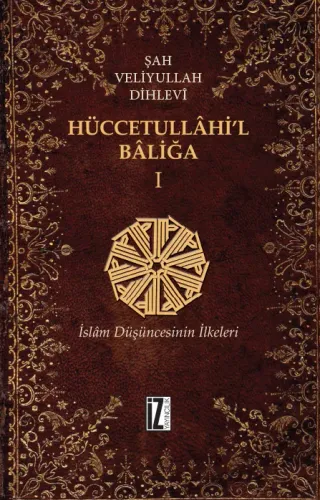 Hüccetullahil Baliğa  2 Cilt Takım