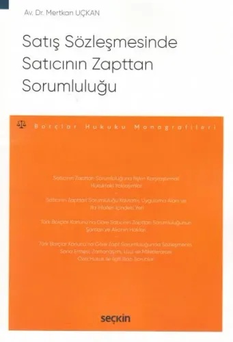 Satış Sözleşmesinde Satıcının Zapttan Sorumluluğu