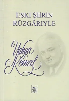 Eski Şiirin Rüzgarıyle