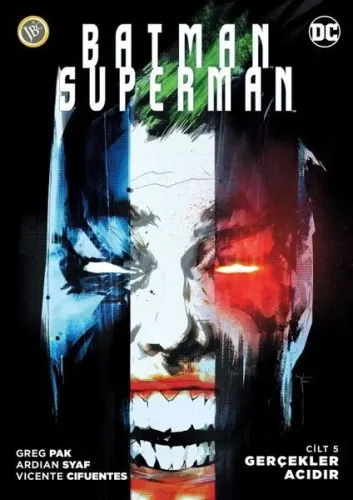 Batman Superman: Gerçekler Acıdır (Cilt 5)