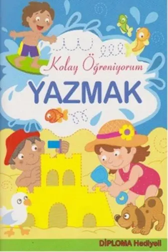 Kolay Öğreniyorum Yazmak