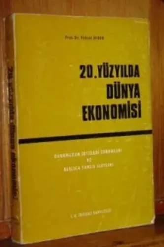20. Yüzyılda Dünya Ekonomisi