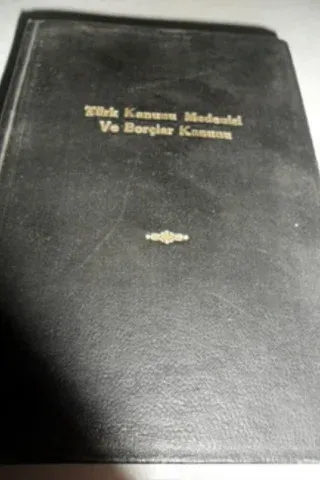 Türk Kanunu Medenisi ve Borçlar Kanunu