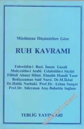 Müslüman Düşünürlere Göre Ruh Kavramı -