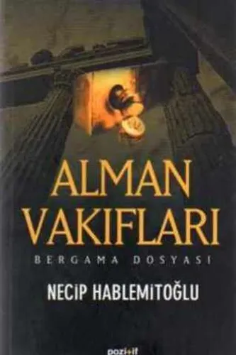 Alman Vakıfları Bergama Dosyası