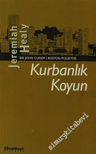 Kurbanlık Koyun: Bir John Cuddy / Boston Polisiyesi -         2005