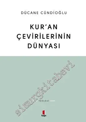 Kur'an Çevirilerinin Dünyası - 2021