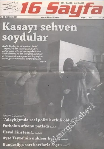 16 Sayfa - Haftalık Muhalif Dergi - Sayı 1/ 2011, 13 - 21 Mayıs 2011
