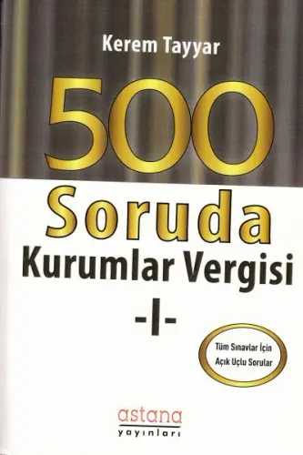 500 Soruda Kurumlar Vergisi I