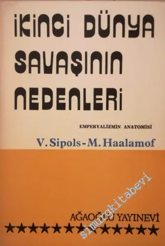 İkinci Dünya Savaşının Nedenleri: Emperyalizmin Anatomisi -        1975