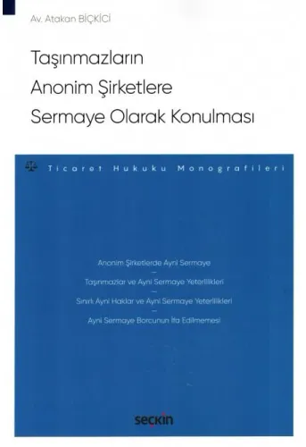 Taşınmazların Anonim Şirketlere Sermaye Olarak Konulması