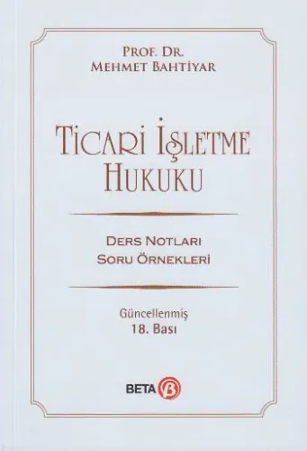 Ticari İşletme Hukuku Ders Notları Soru Örnekleri