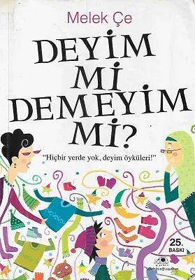 Deyim Mi Demeyim Mi?