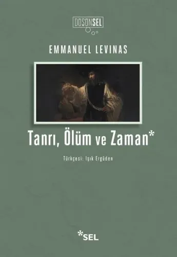 Tanrı, Ölüm Ve Zaman